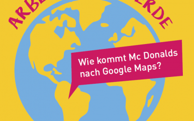 Herbstferien-Angebot: „Arbeitsplatz Erde – Wie kommt McDonald’s nach Google Maps?“